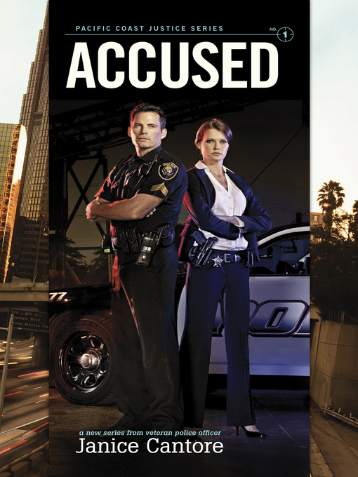 Title details for Accused by Janice Cantore - Available